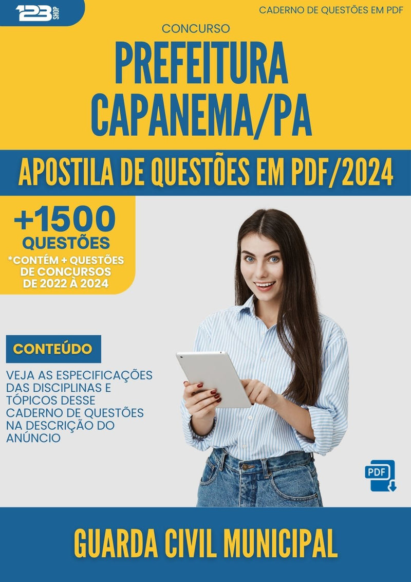 Apostila de Questões para Concurso Prefeitura Capanema PA 2024 Guarda Civil Municipal - Mais de 1.500 Questões