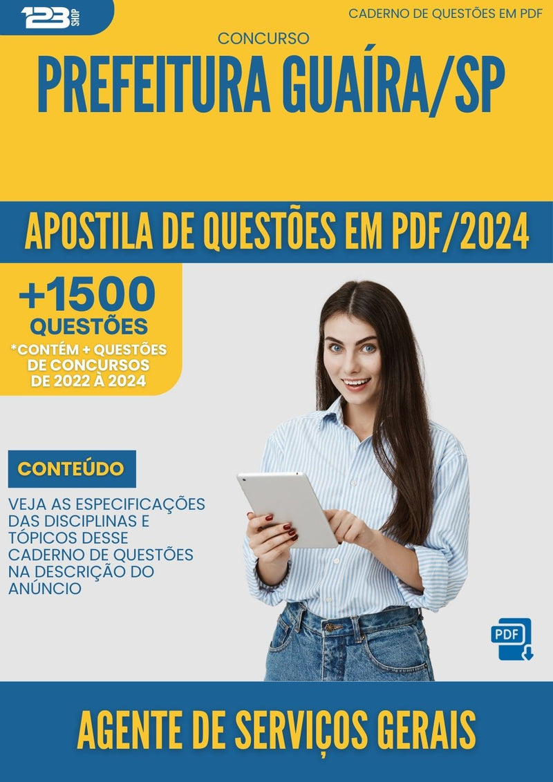 Apostila de Questões para Concurso Agente de Serviços Gerais Prefeitura Guaíra SP 2024 - Mais de 1.500 Questões