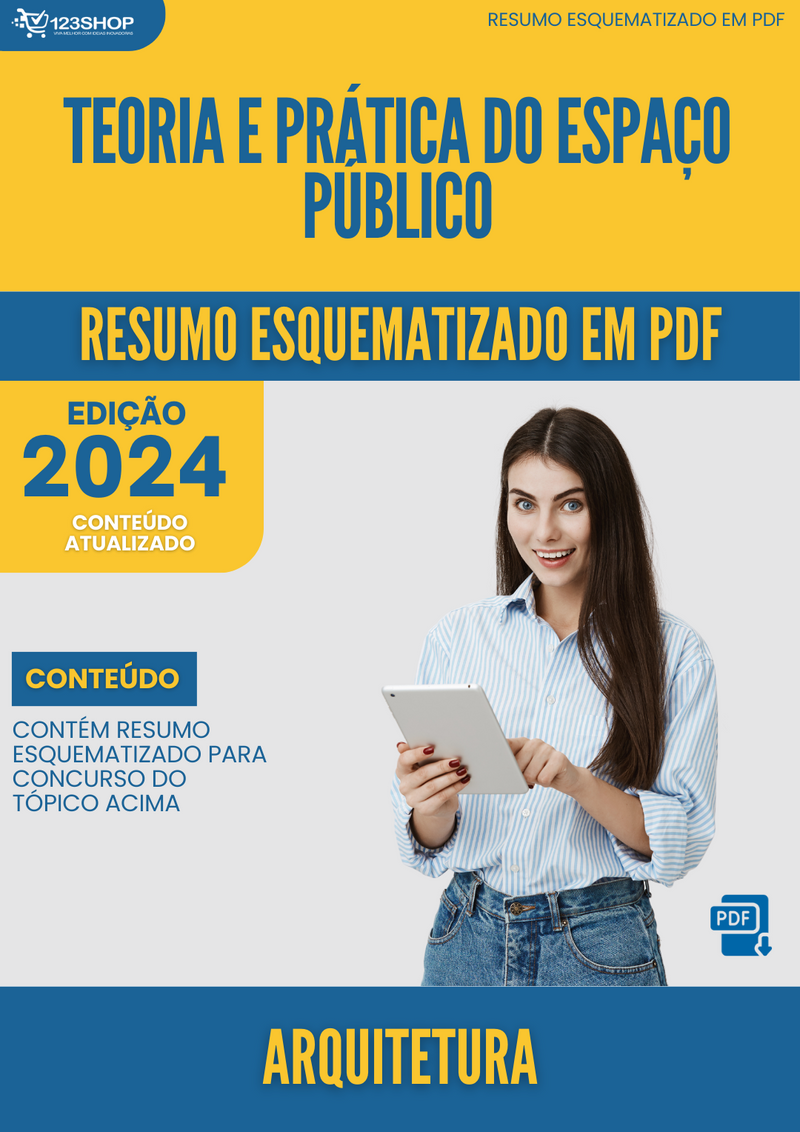 Resumo Esquematizado de Arquitetura Sobre Teoria E Prática Do Espaço Público para Concursos