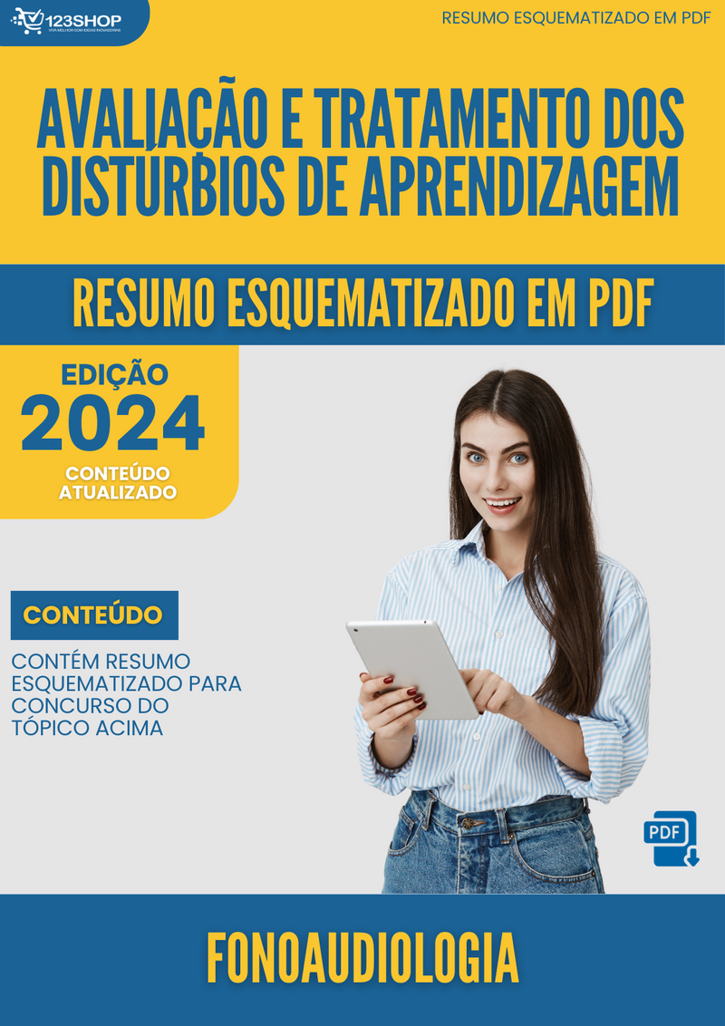 Resumo Esquematizado de Fonoaudiologia Sobre Avaliação E Tratamento Dos Distúrbios De Aprendizagem para Concursos