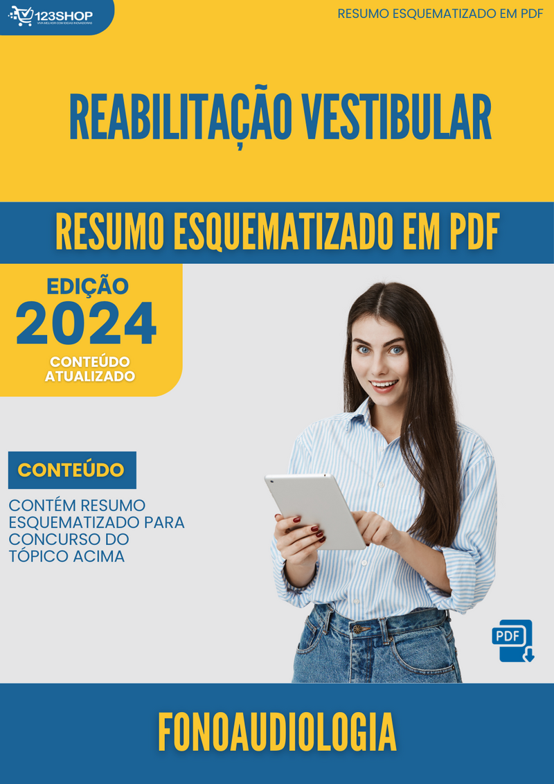 Resumo Esquematizado de Fonoaudiologia Sobre Reabilitação Vestibular para Concursos