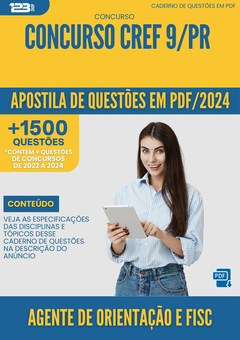 Apostila de Questões para Concurso Agente de Orientação e Fiscalização CREF 9 PR 2024 - Mais de 1.500 Questões