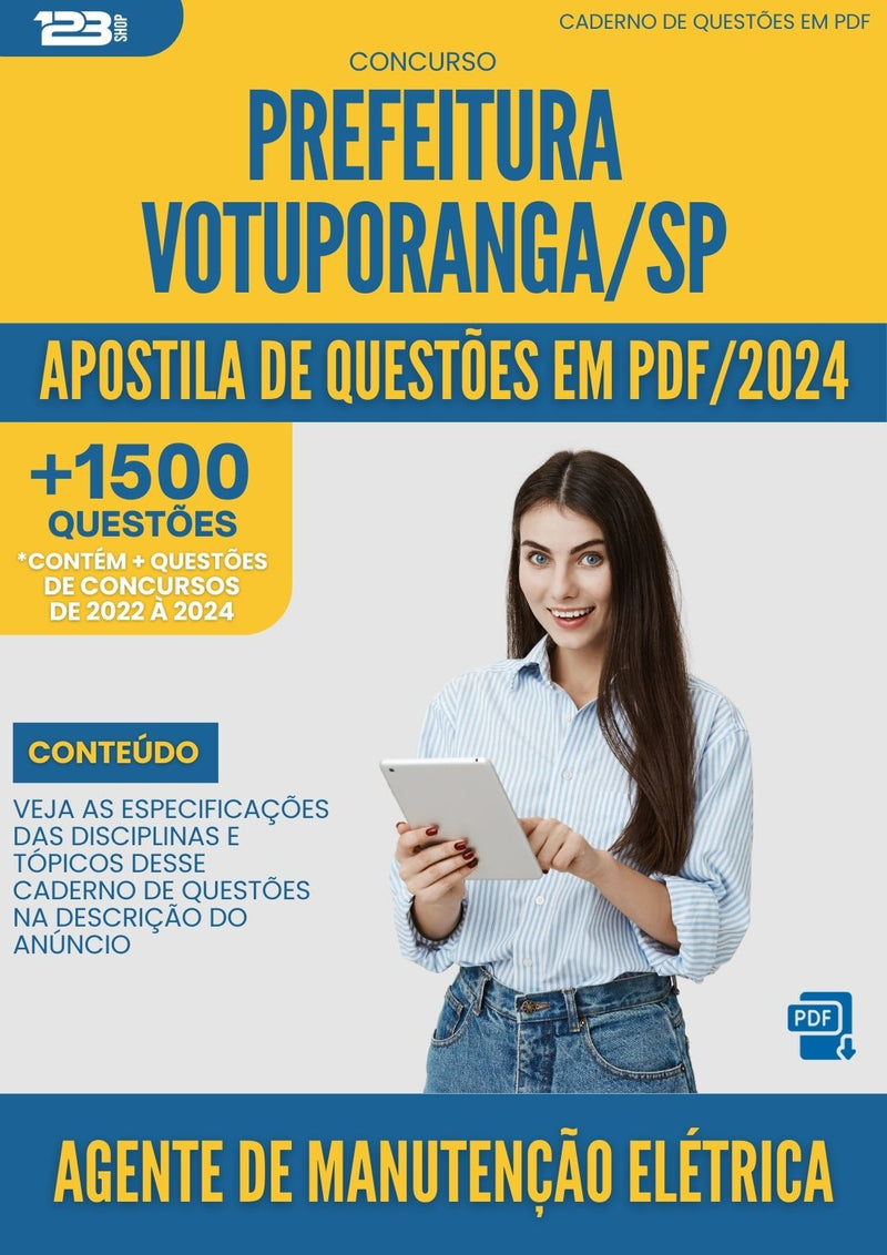 Apostila de Questões para Concurso Agente de Manutenção Elétrica Prefeitura Votuporanga SP 2024 - Mais de 1.500 Questões