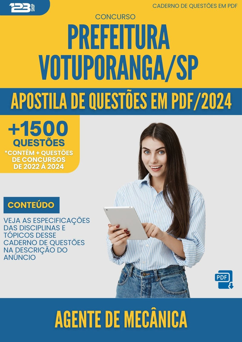 Apostila de Questões para Concurso Agente de Mecânica Prefeitura Votuporanga SP 2024 - Mais de 1.500 Questões