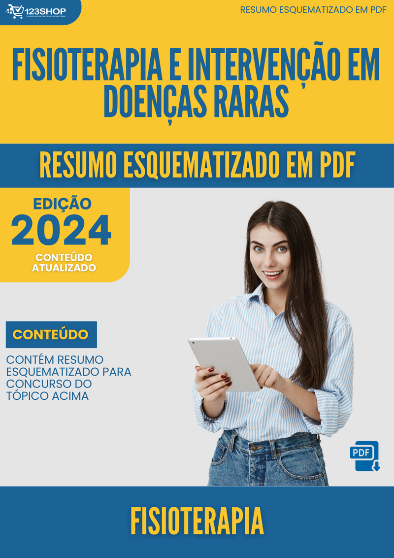 Resumo Esquematizado de Fisioterapia Sobre Fisioterapia E Intervenção Em Doenças Raras para Concursos