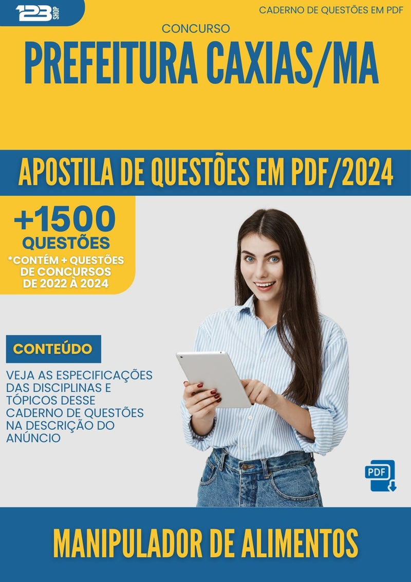 Apostila de Questões para Concurso Manipulador de Alimentos Prefeitura Caxias MA 2024 - Mais de 1.500 Questões