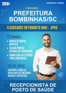 Flashcards Anki para o Concurso Prefeitura Bombinhas/SC para Recepcionista de Posto de Saúde - 400 Flashcards