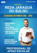 Flashcards Anki para o Concurso Reda Jaraguá do Sul/SC para Profissional de Apoio Escolar - 400 Flashcards