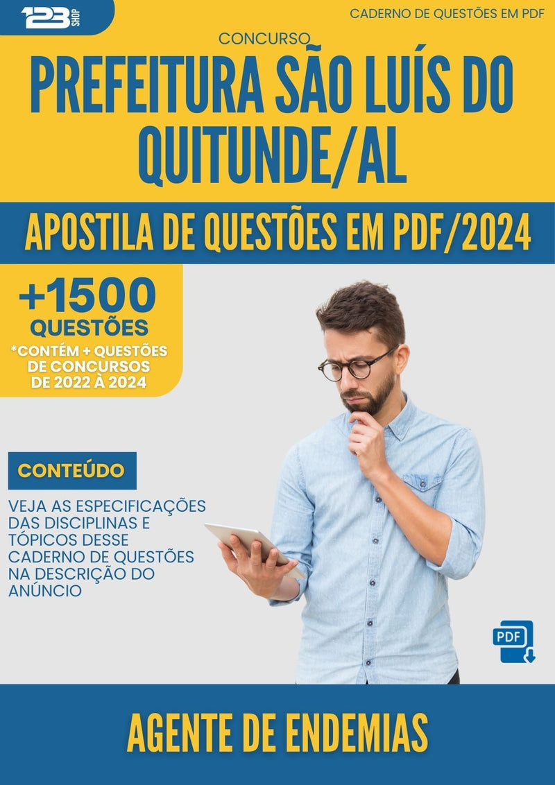 Apostila de Questões para Concurso Agente de Endemias Prefeitura São Luís Quitunde AL 2024 - Mais de 1.500 Questões