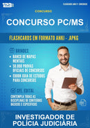 Flashcards Anki para o Concurso Pc/MS para Investigador de Polícia Judiciária - 400 Flashcards