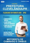 Flashcards Anki para o Concurso Prefeitura Clevelândia/PR para Motorista de Caminhão E Ônibus - 400 Flashcards
