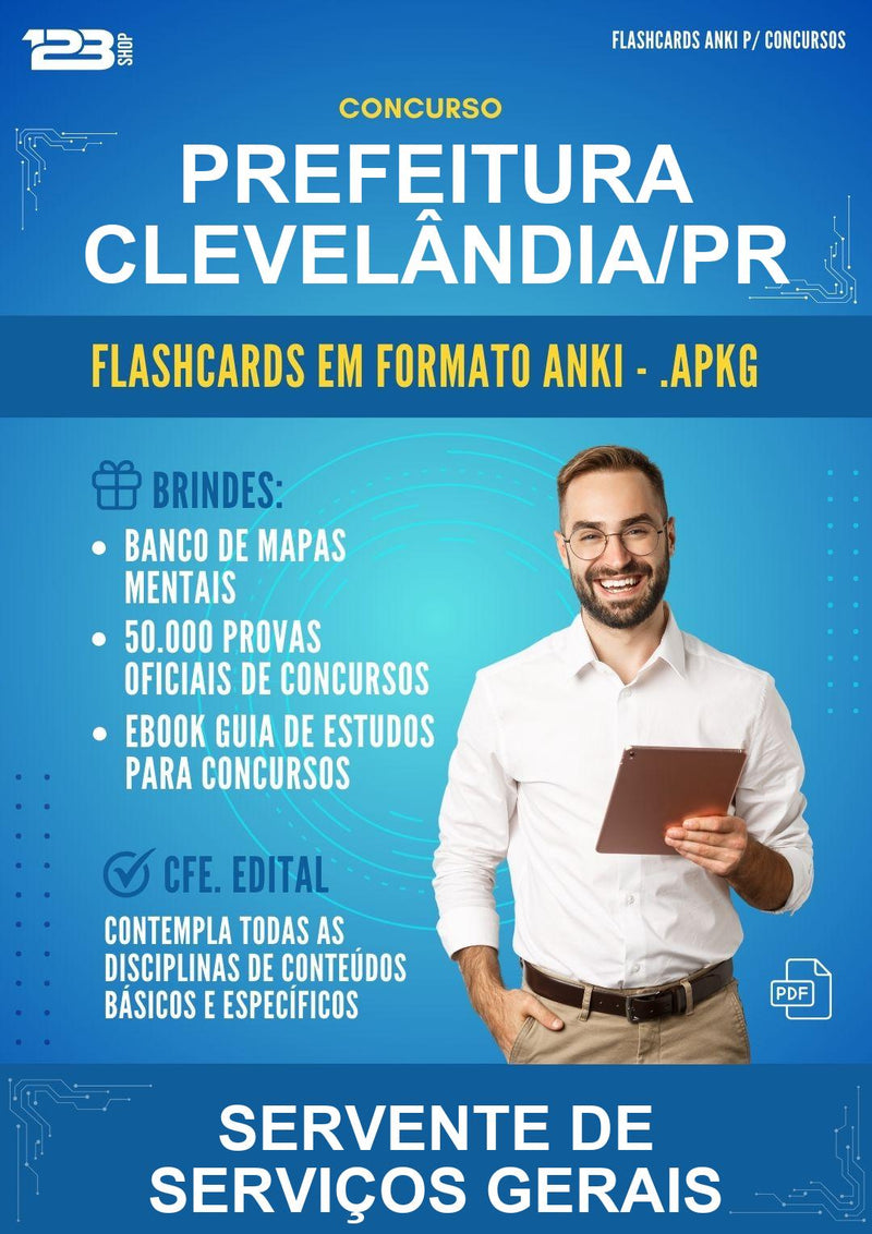 Flashcards Anki para o Concurso Prefeitura Clevelândia/PR para Servente de Serviços Gerais - 400 Flashcards
