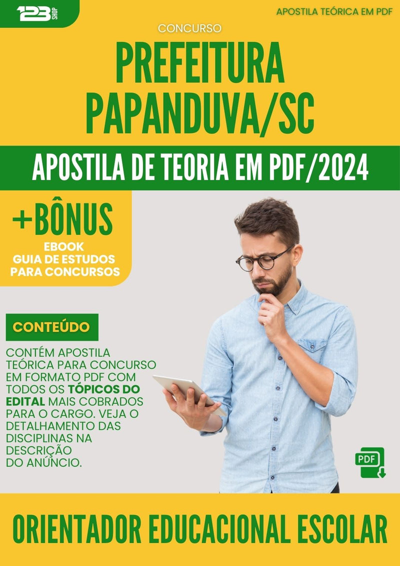 Apostila Teórica para Concurso Prefeitura Papanduva SC 2024 Orientador Educacional Escolar