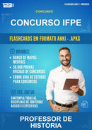 Flashcards Anki para o Concurso Ifpe para Professor de História - 400 Flashcards