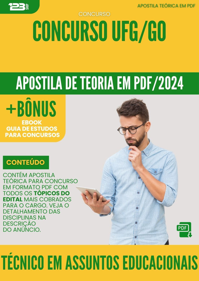 Apostila Teórica para Concurso UFG GO 2024 Técnico Em Assuntos Educacionais