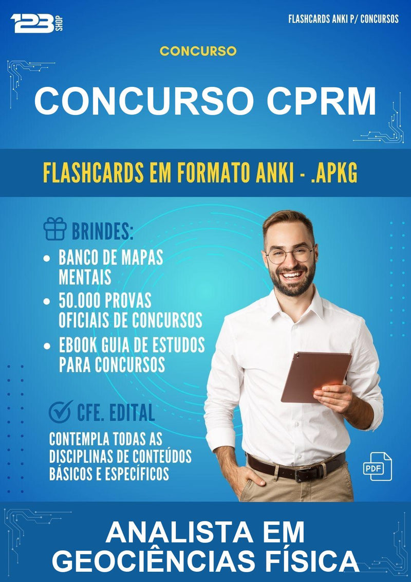 Flashcards Anki para o Concurso Cprm para Analista Em Geociências Física - 400 Flashcards