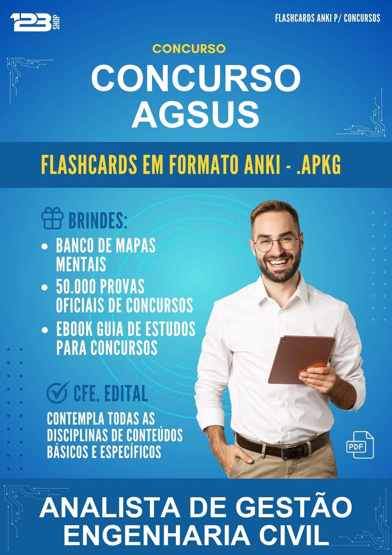 Flashcards Anki para o Concurso Agsus para Analista de Gestão Engenharia Civil - 400 Flashcards