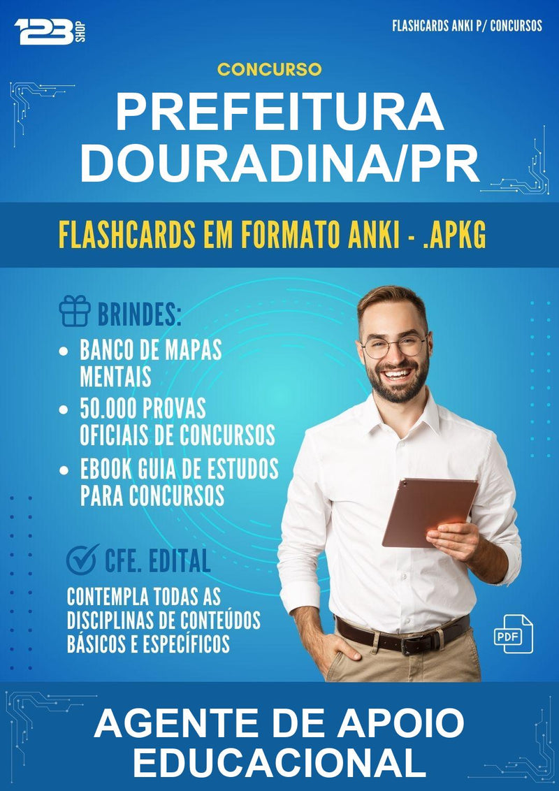 Flashcards Anki para o Concurso Prefeitura Douradina/PR para Agente de Apoio Educacional - 400 Flashcards