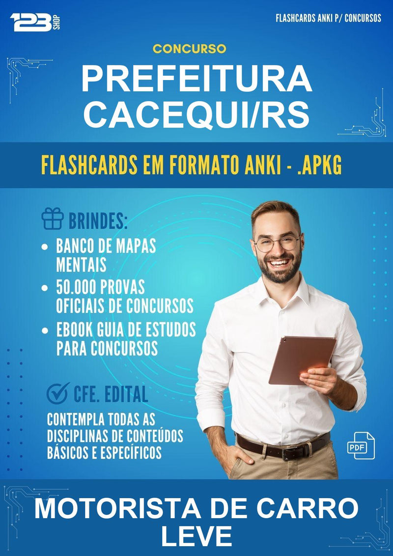 Flashcards Anki para o Concurso Prefeitura Cacequi/RS para Motorista de Carro Leve - 400 Flashcards