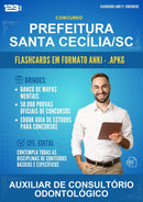Flashcards Anki para o Concurso Prefeitura Santa Cecília/SC para Auxiliar de Consultório Odontológico - 400 Flashcards