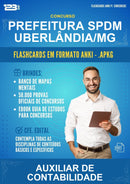 Flashcards Anki para o Concurso Prefeitura Spdm Uberlândia/MG para Auxiliar de Contabilidade - 400 Flashcards