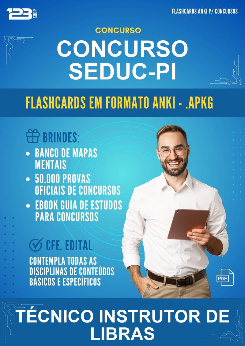 Flashcards Anki para o Concurso Seduc-pi para Técnico Instrutor de Libras - 400 Flashcards