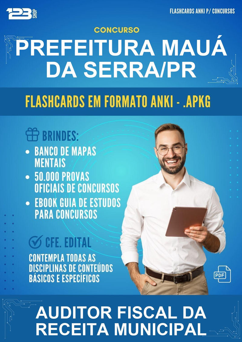 Flashcards Anki para o Concurso Prefeitura Mauá da Serra/PR para Auditor Fiscal da Receita Municipal - 400 Flashcards