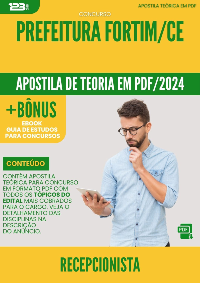 Apostila Teórica para Concurso Recepcionista Prefeitura Fortim CE 2024