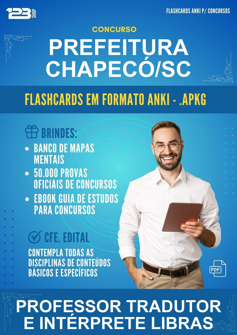 Flashcards Anki para o Concurso Prefeitura Chapecó/SC para Professor Tradutor E Intérprete Libras - 400 Flashcards