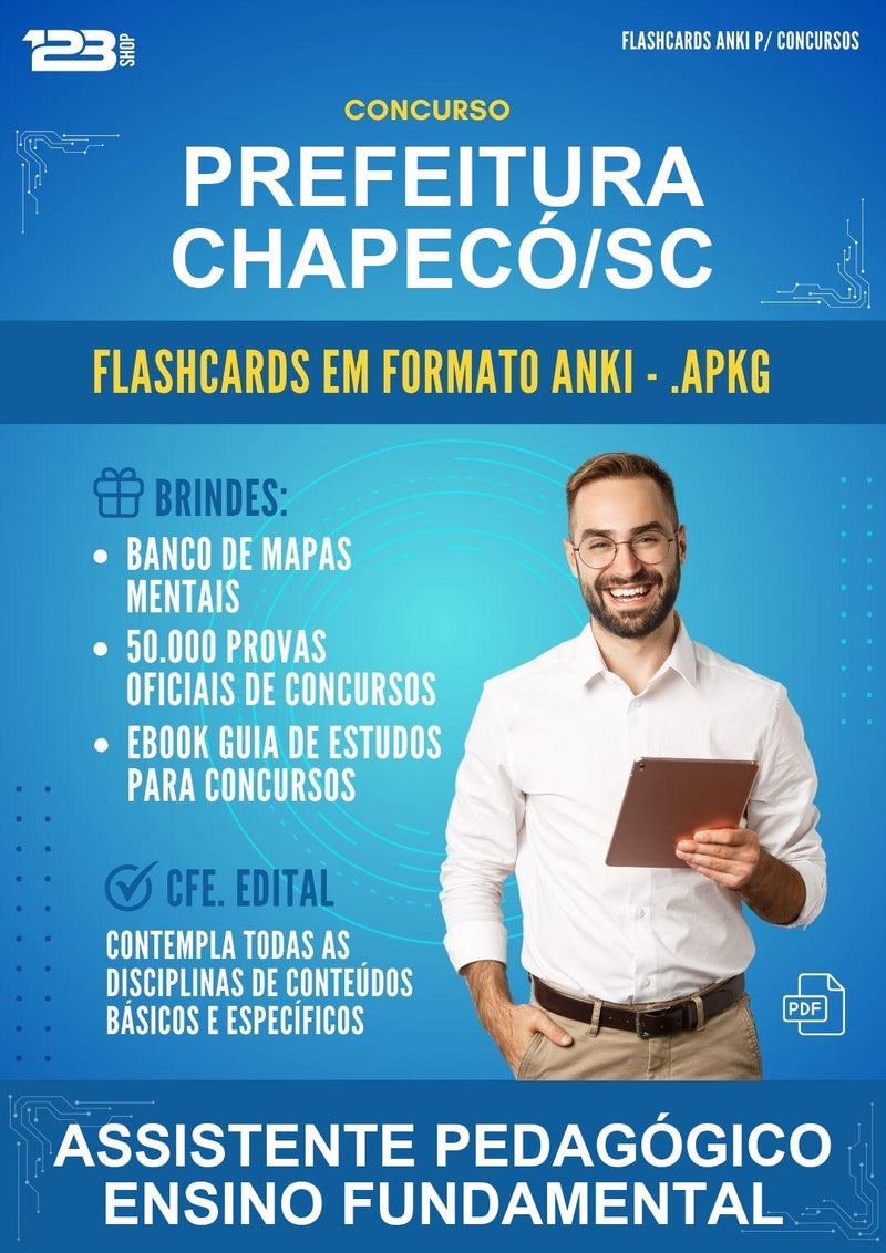 Flashcards Anki para o Concurso Prefeitura Chapecó/SC para Assistente Pedagógico Ensino Fundamental - 400 Flashcards