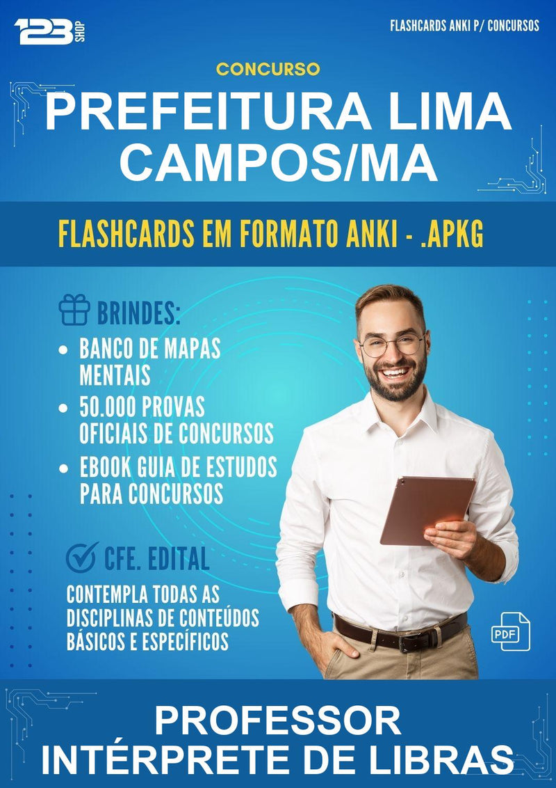Flashcards Anki para o Concurso Prefeitura Lima Campos/MA para Professor Intérprete de Libras - 400 Flashcards