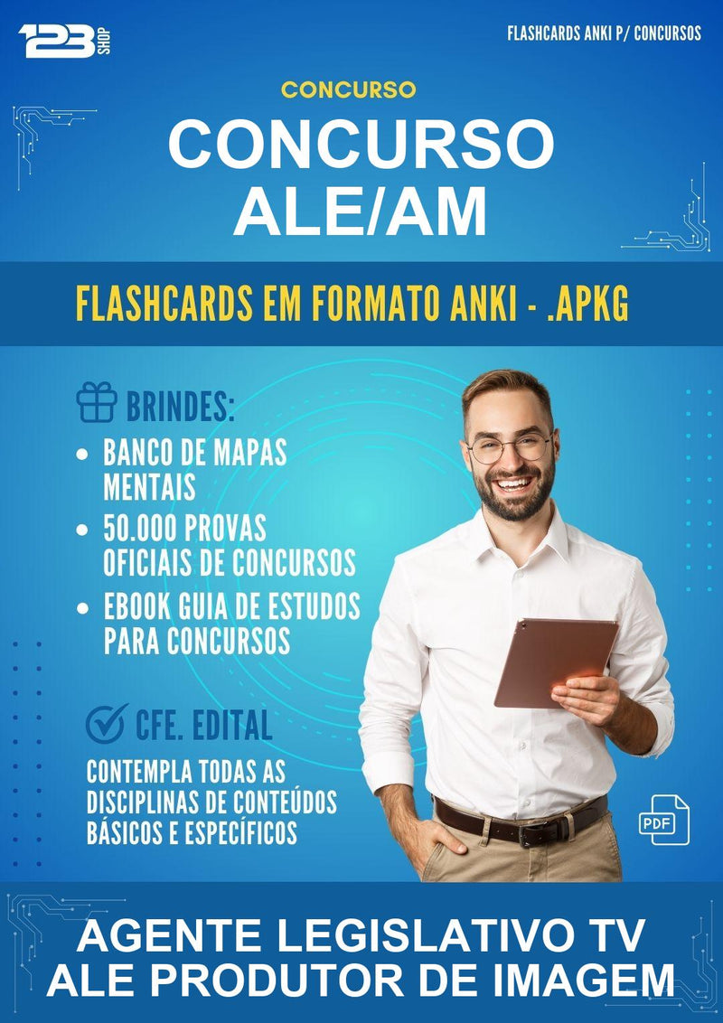 Flashcards Anki para o Concurso Ale/AM para Agente Legislativo Tv Ale Produtor de Imagem - 400 Flashcards