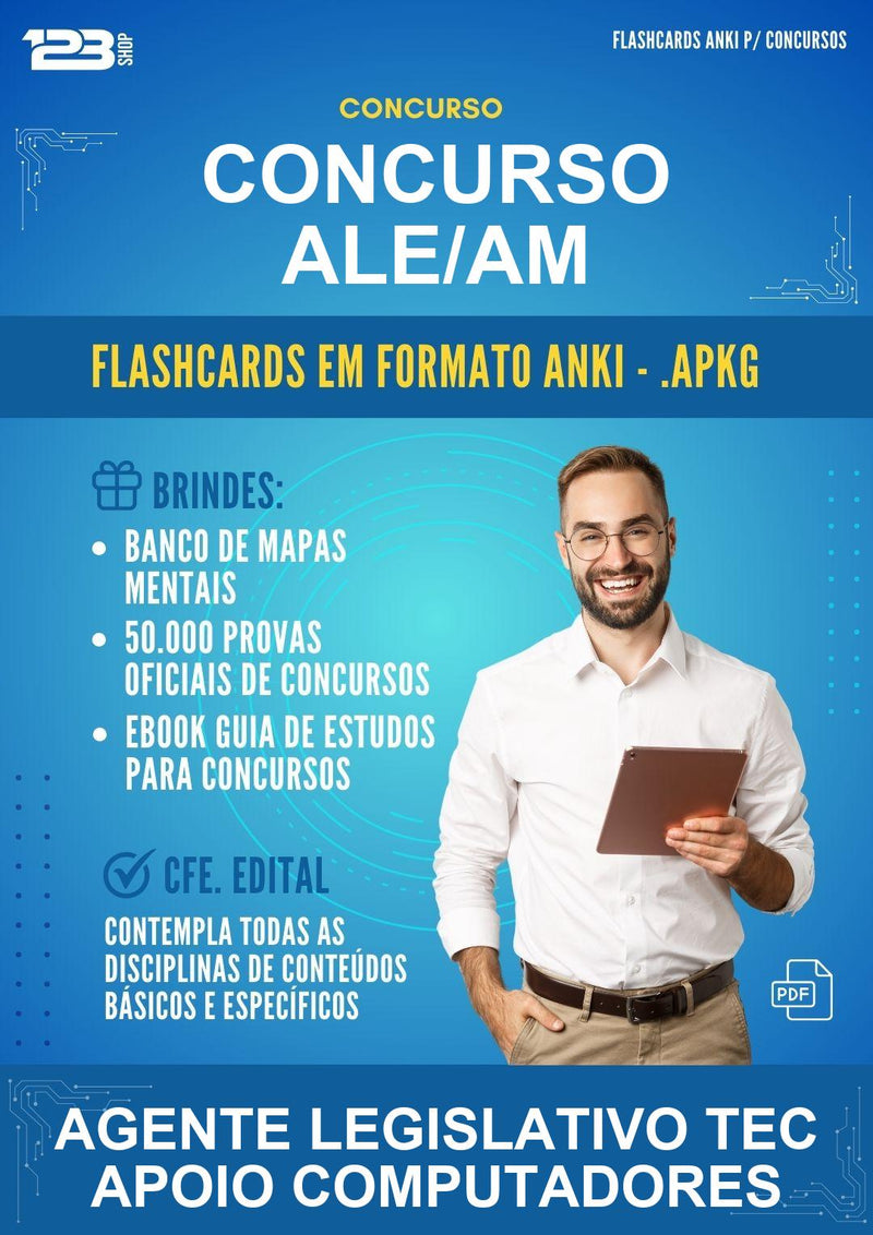 Flashcards Anki para o Concurso Ale/AM para Agente Legislativo Tec Apoio Computadores - 400 Flashcards