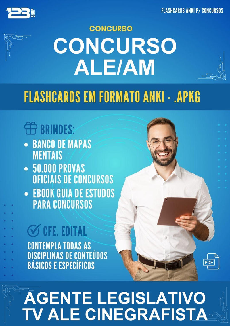 Flashcards Anki para o Concurso Ale/AM para Agente Legislativo Tv Ale Cinegrafista - 400 Flashcards