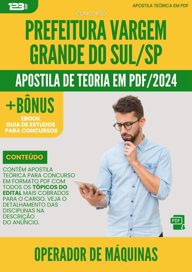 Apostila Teórica para Concurso Prefeitura Vargem Grande do Sul SP 2024 Operador De Máquinas