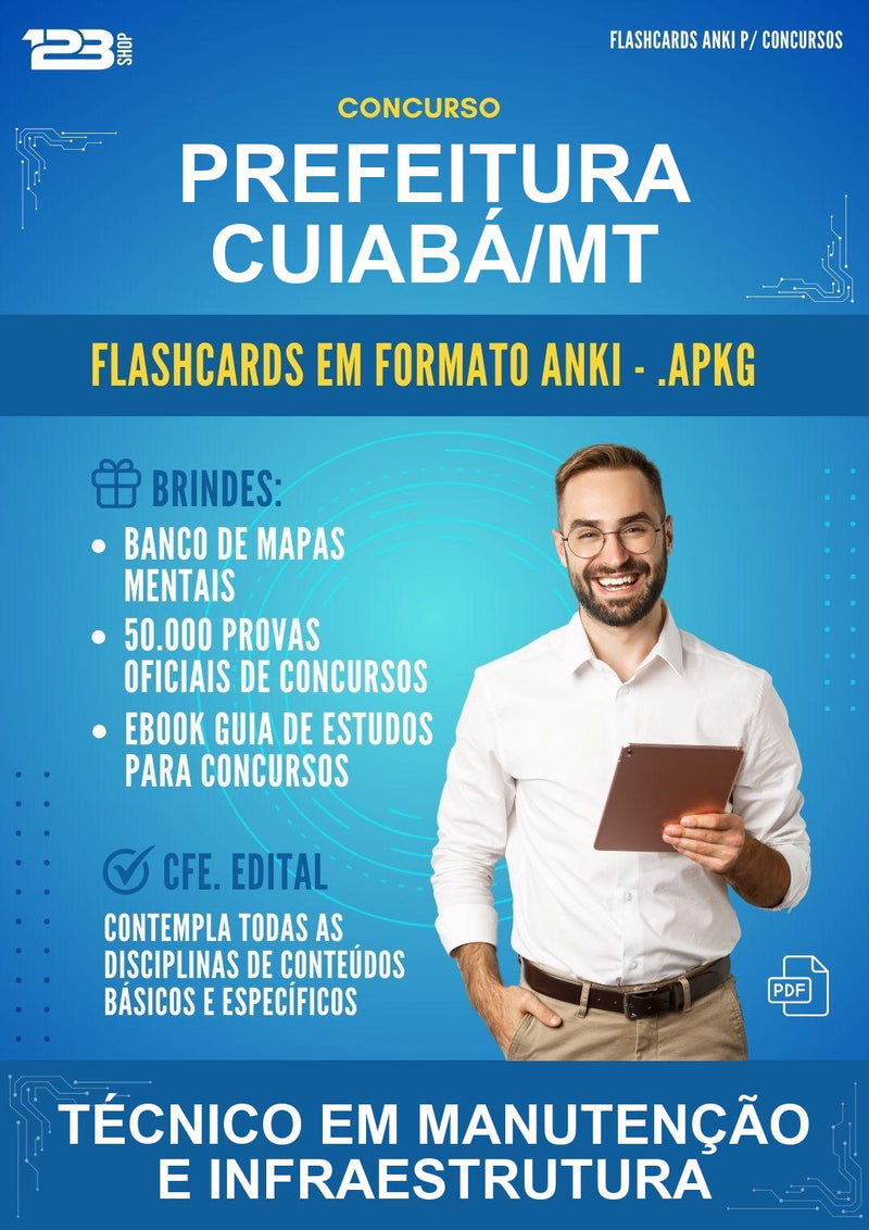 Flashcards Anki para o Concurso Prefeitura Cuiabá/MT para Técnico Em Manutenção E Infraestrutura - 400 Flashcards