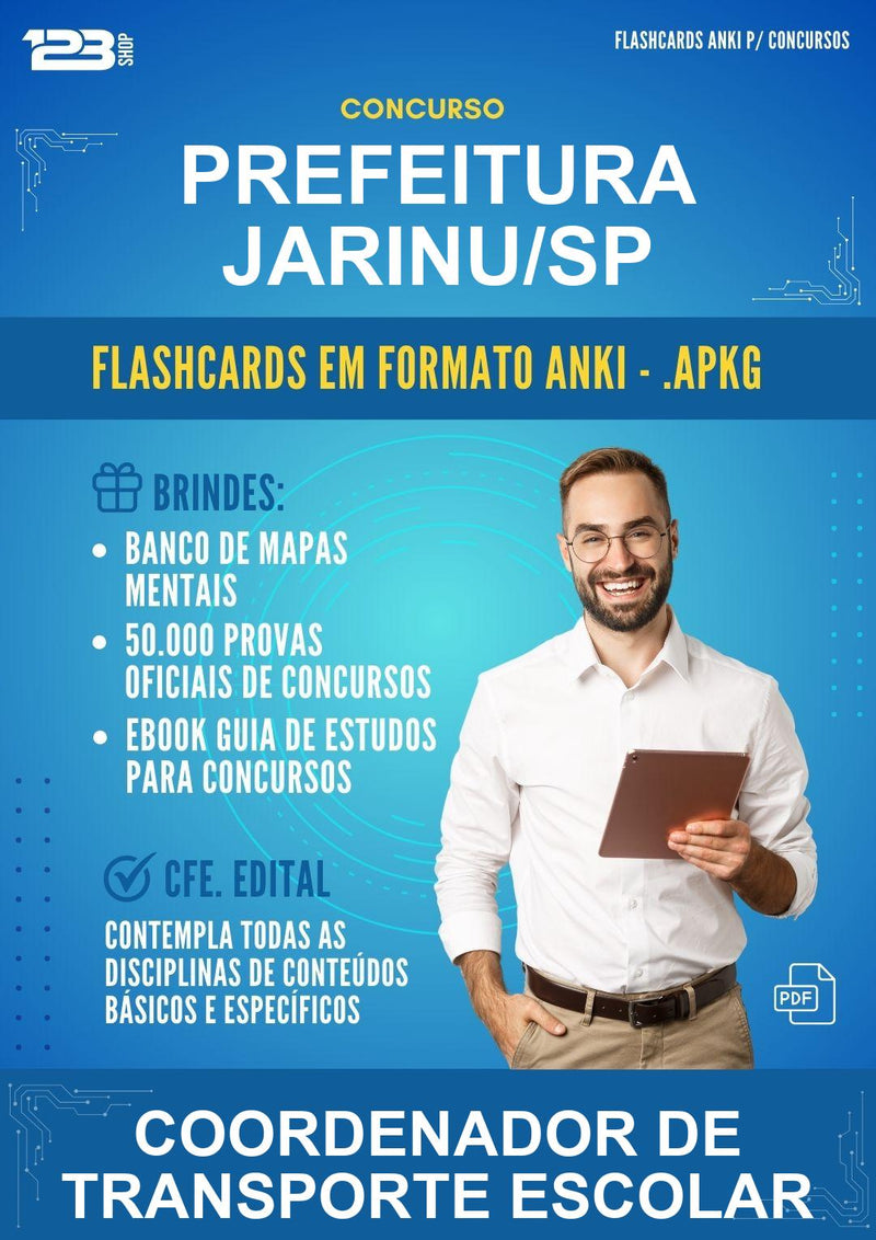 Flashcards Anki para o Concurso Prefeitura Jarinu/SP para Coordenador de Transporte Escolar - 400 Flashcards