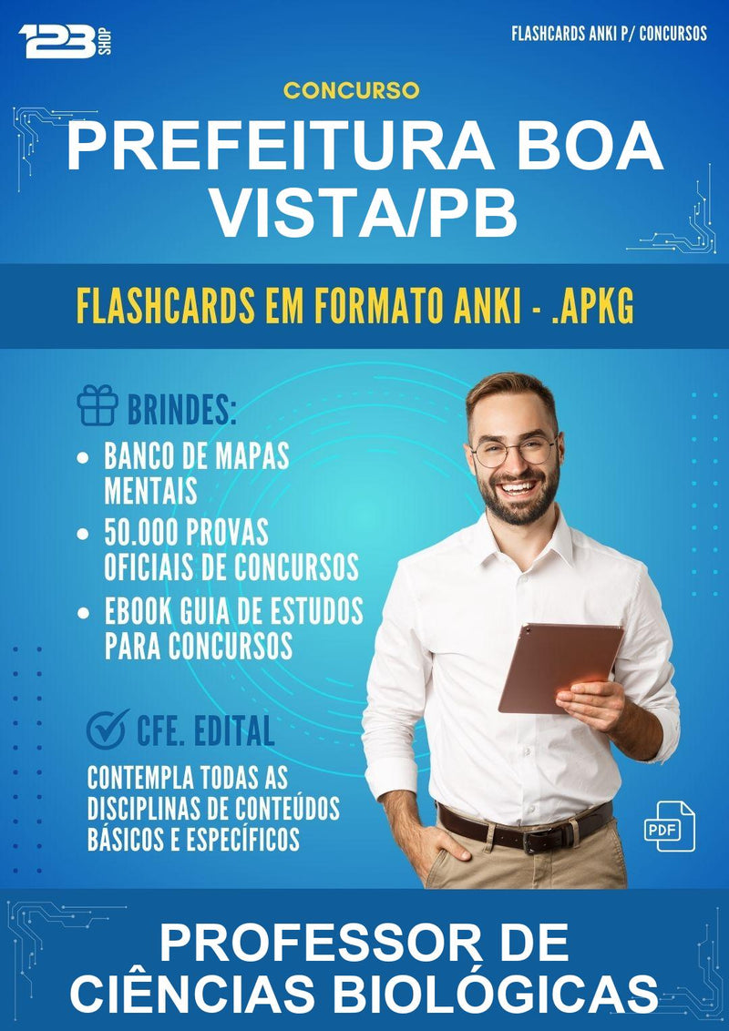 Flashcards Anki para o Concurso Prefeitura Boa Vista/PB para Professor de Ciências Biológicas - 400 Flashcards