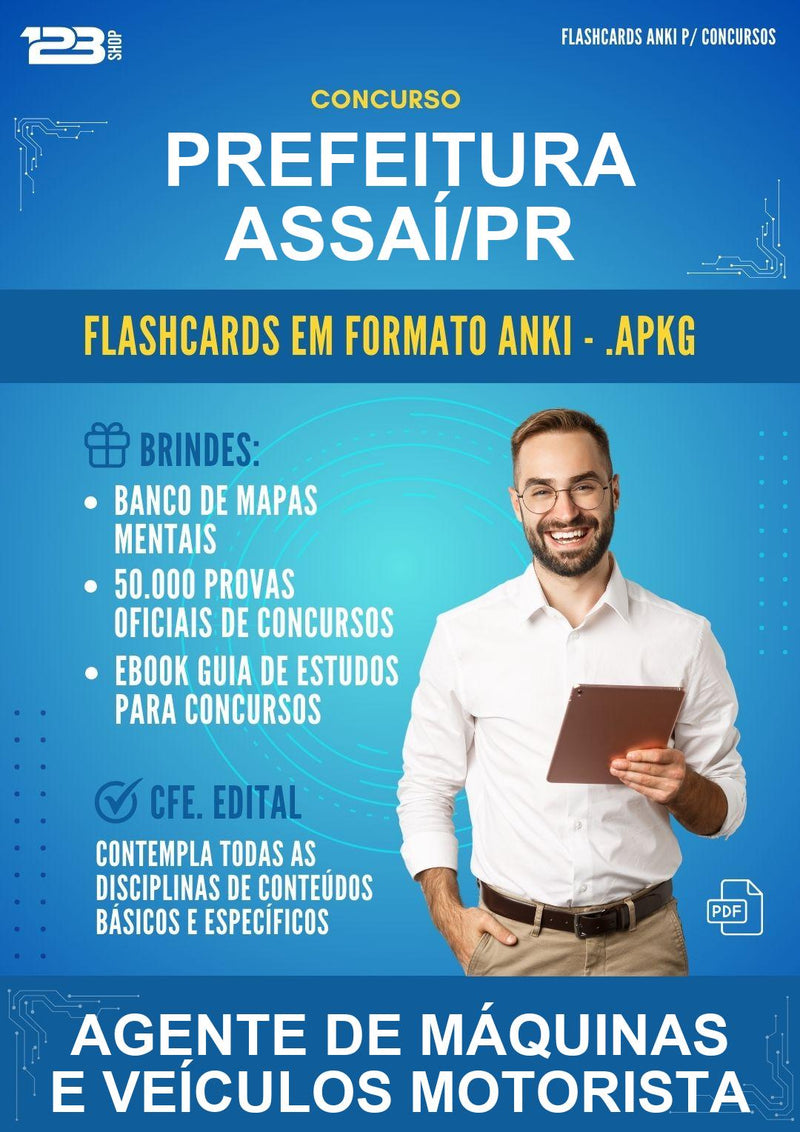Flashcards Anki para o Concurso Prefeitura Assaí/PR para Agente de Máquinas E Veículos Motorista - 400 Flashcards