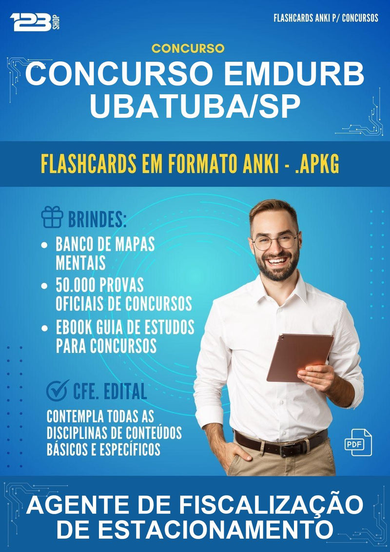 Flashcards Anki para o Concurso Emdurb Ubatuba/SP para Agente de Fiscalização de Estacionamento - 400 Flashcards
