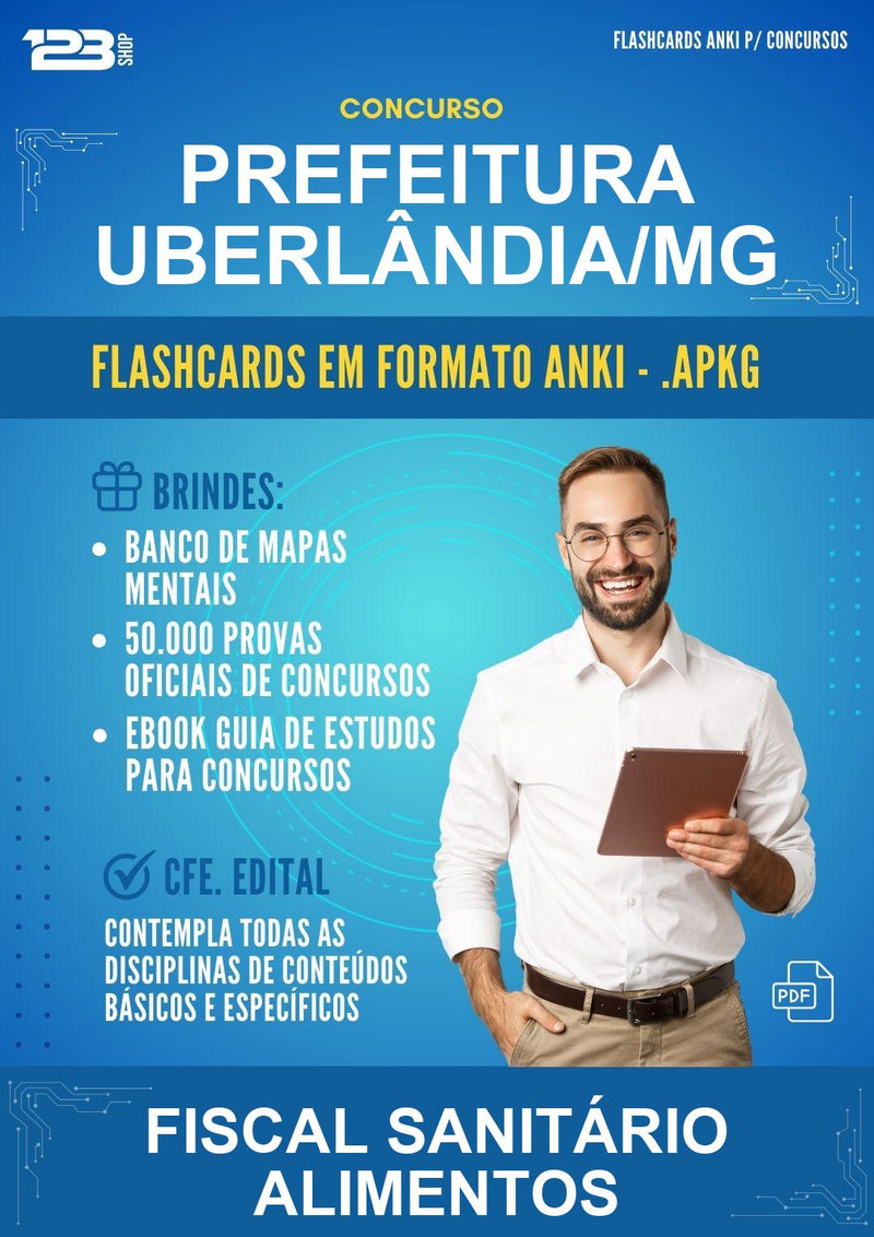 Flashcards Anki para o Concurso Prefeitura Uberlândia/MG para Fiscal Sanitário Alimentos - 600 Flashcards
