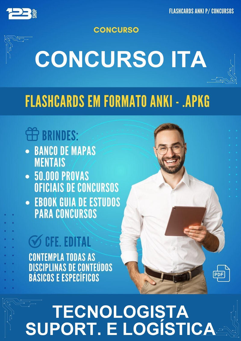 Flashcards Anki para o Concurso Ita para Tecnologista Suport. E Logística - 600 Flashcards