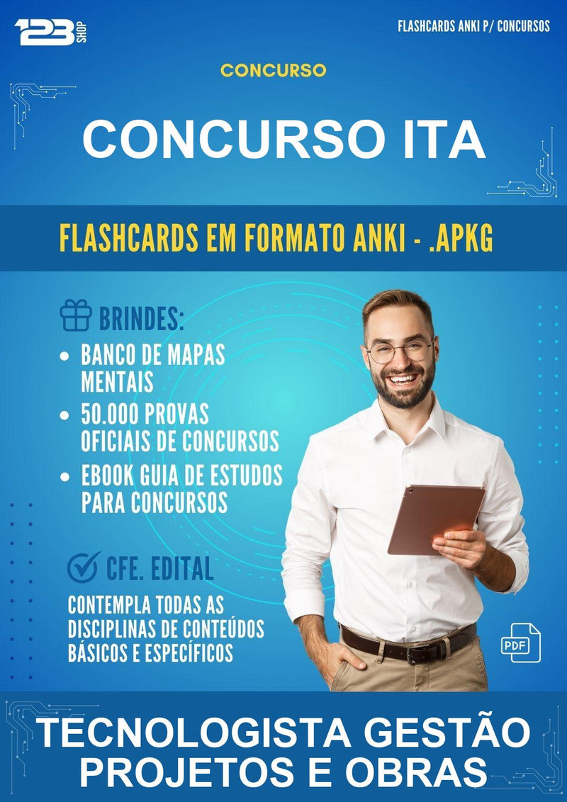 Flashcards Anki para o Concurso Ita para Tecnologista Gestão Projetos E Obras - 600 Flashcards