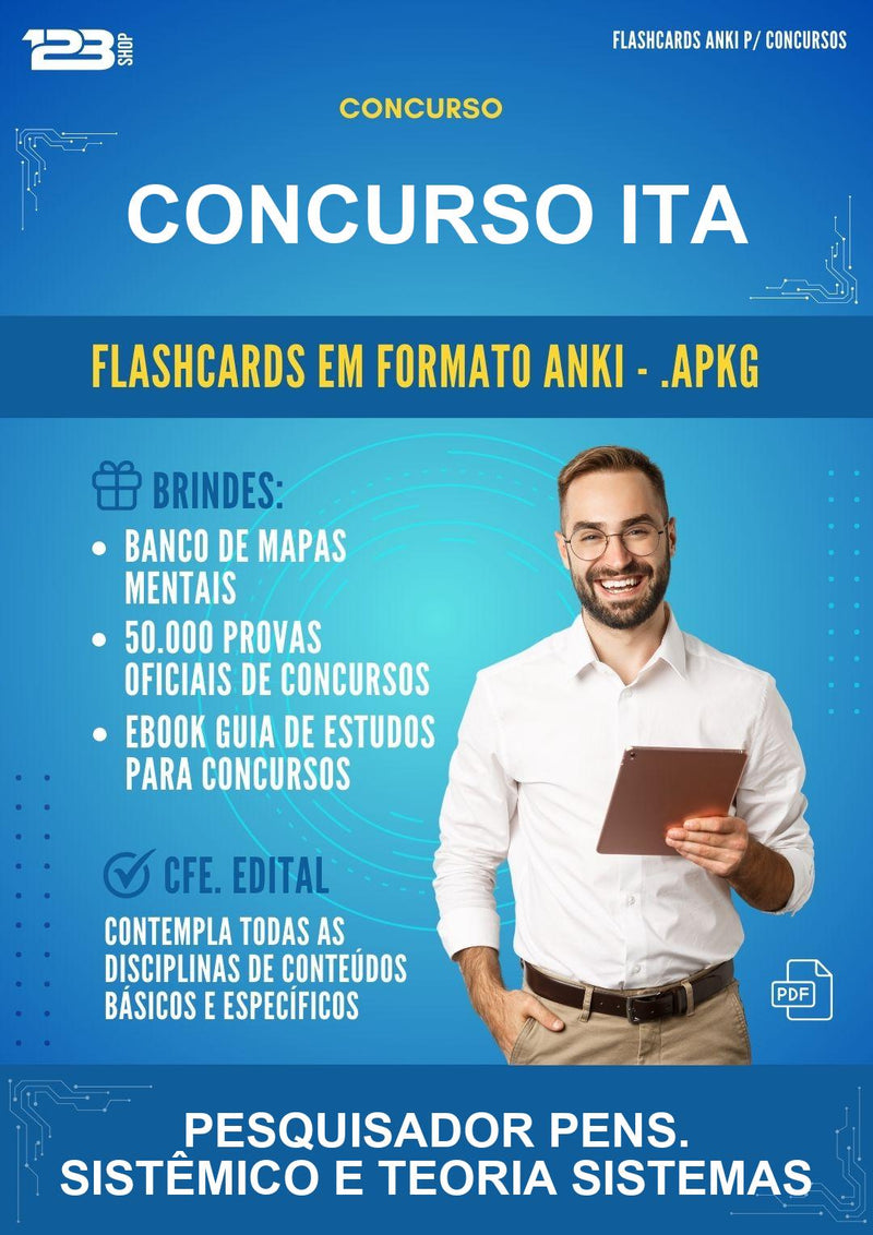 Flashcards Anki para o Concurso Ita para Pesquisador Pens. Sistêmico E Teoria Sistemas - 600 Flashcards