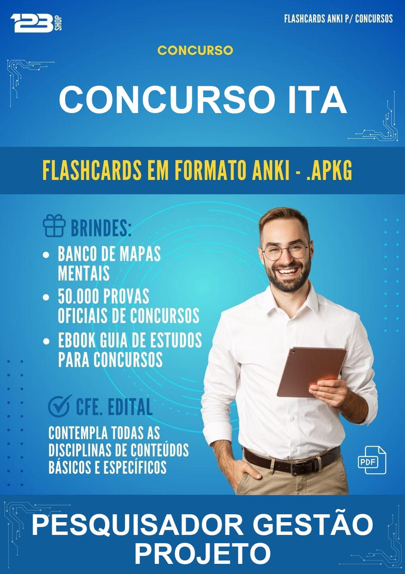 Flashcards Anki para o Concurso Ita para Pesquisador Gestão Projeto - 600 Flashcards
