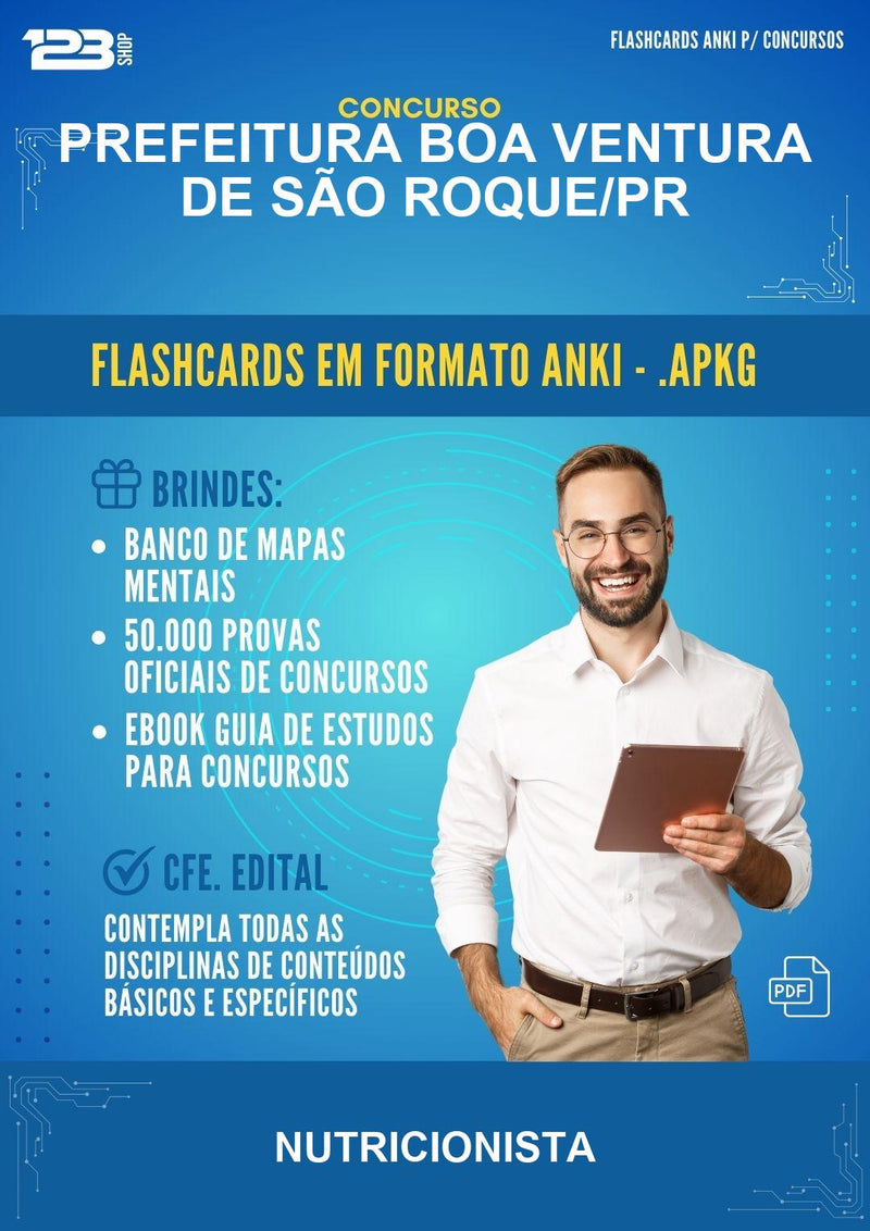 Flashcards Anki para o Concurso Prefeitura Boa Ventura de São Roque/PR para Nutricionista - 600 Flashcards