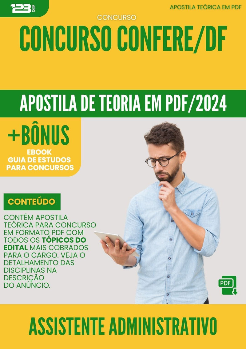Apostila Teórica para Concurso CONFERE DF 2024 Assistente Administrativo