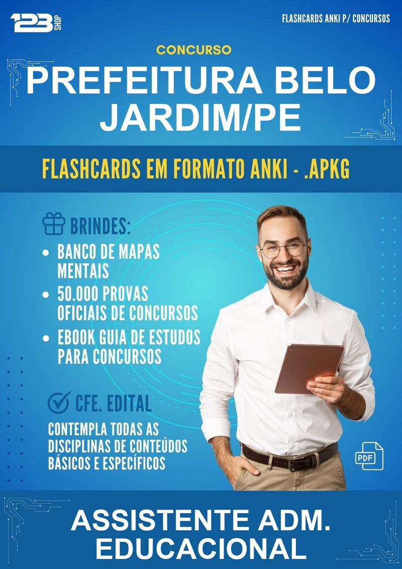 Flashcards Anki para o Concurso Prefeitura Belo Jardim/PE para Assistente Adm. Educacional - 600 Flashcards