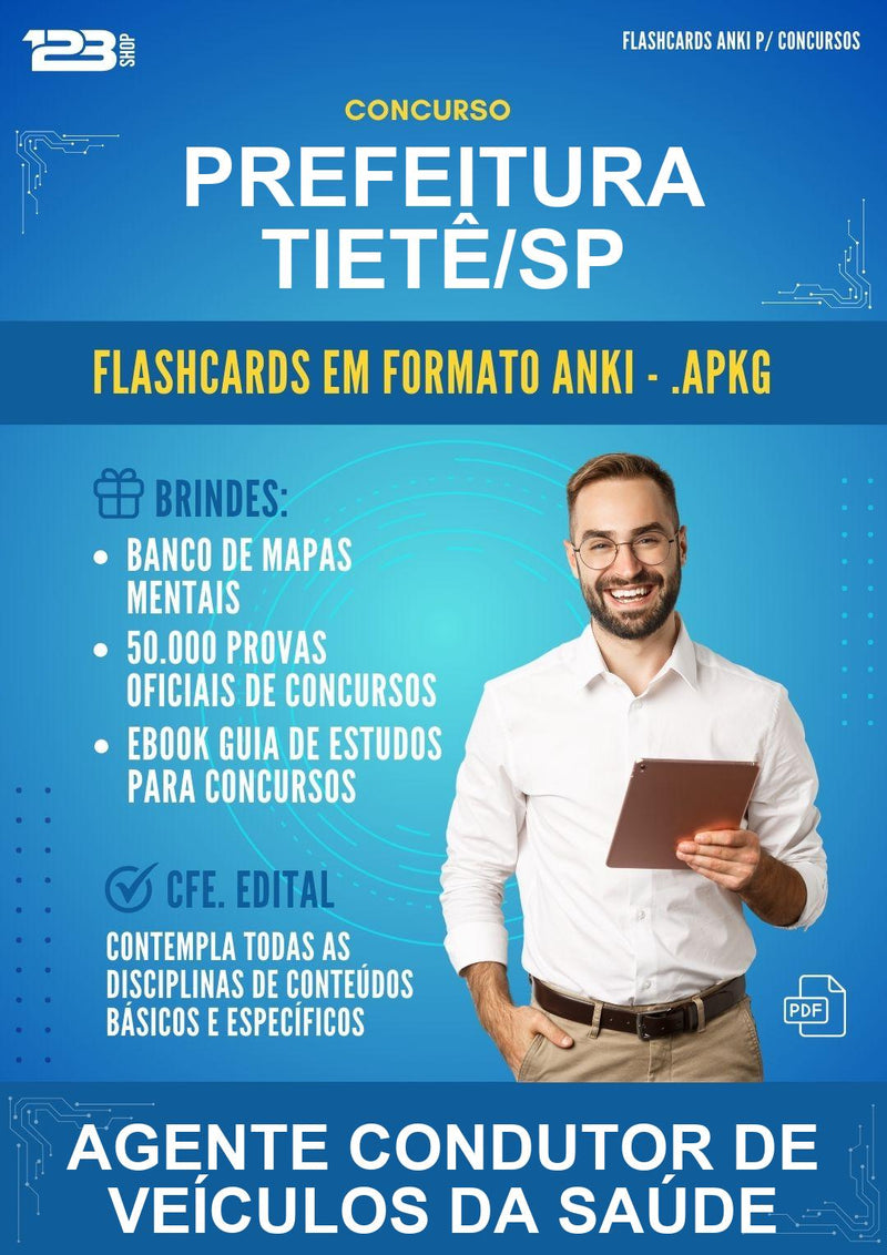 Flashcards Anki para o Concurso Prefeitura Tietê/SP para Agente Condutor de Veículos da Saúde - 600 Flashcards