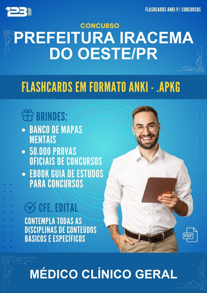 Flashcards Anki para o Concurso Prefeitura Iracema do Oeste/PR para Médico Clínico Geral - 600 Flashcards